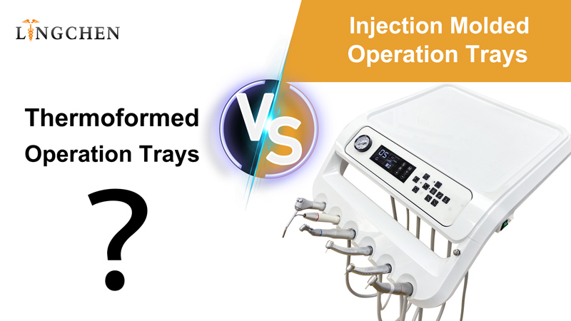 Dental Chair Operation Tray: Differences Between Thermoforming and Injection Molding and Design Aesthetics
