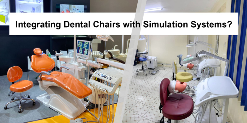 The Future of Dental Education: Integrating Dental Chairs with Simulation Systems